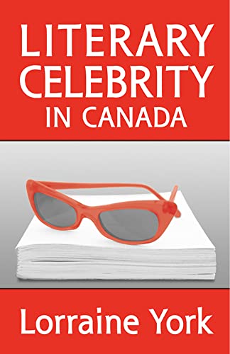 Stock image for Literary Celebrity in Canada for sale by Better World Books Ltd