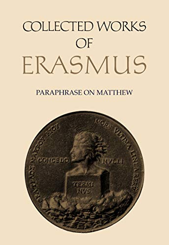 Paraphrase on the Gospel of Matthew (Collected Works of Erasmus)
