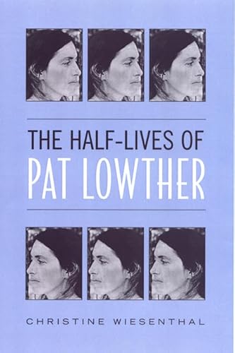 Beispielbild fr Half-Lives of Pat Lowther zum Verkauf von Atticus Books