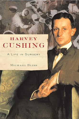 9780802094926: Harvey Cushing: A Life in Surgery