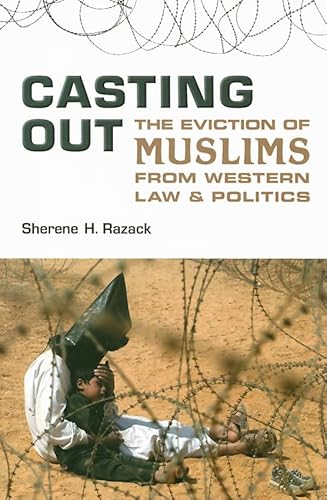 Stock image for Casting Out: The Eviction of Muslims from Western Law and Politics for sale by HPB-Ruby