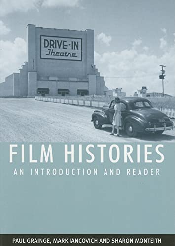 Stock image for Film Histories: An Introduction and Reader for sale by HPB-Red