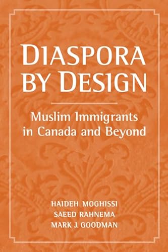 9780802095435: Diaspora by Design: Muslim Immigrants in Canada and Beyond