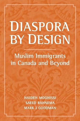 Stock image for Diaspora by Design: Muslim Immigrants in Canada and Beyond for sale by Hourglass Books