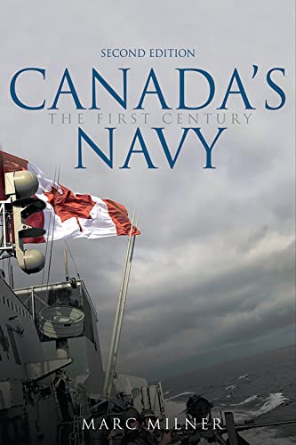 Stock image for Canada's Navy : The First Century for sale by Better World Books