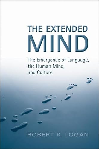 9780802096432: The Extended Mind: The Emergence of Language, the Human Mind, and Culture