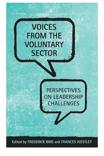 Beispielbild fr Voices from the Voluntary Sector: Perspectives on Leadership Challenges zum Verkauf von ThriftBooks-Atlanta