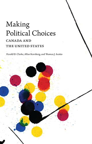 Beispielbild fr Making Political Choices: Canada and the United States zum Verkauf von HPB-Red