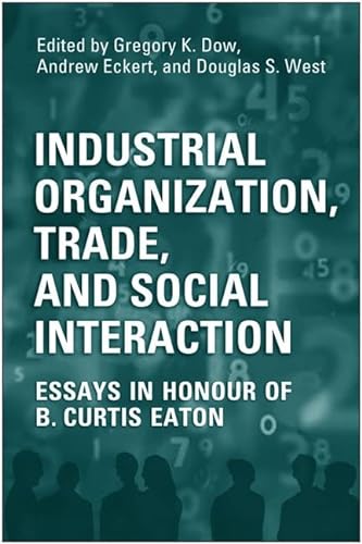 Beispielbild fr Industrial Organization, Trade, and Social Interaction zum Verkauf von Books Puddle