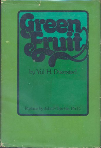 Imagen de archivo de Green fruit a la venta por Robert S. Brooks, Bookseller