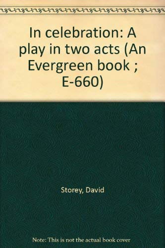 Beispielbild fr In celebration: A play in two acts (An Evergreen book ; E-660) zum Verkauf von Robinson Street Books, IOBA