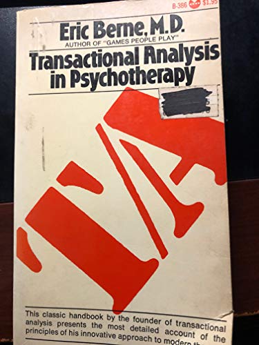 9780802100962: Transactional Analysis in Psychotherapy [Taschenbuch] by