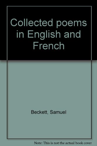 9780802101419: Collected poems in English and French
