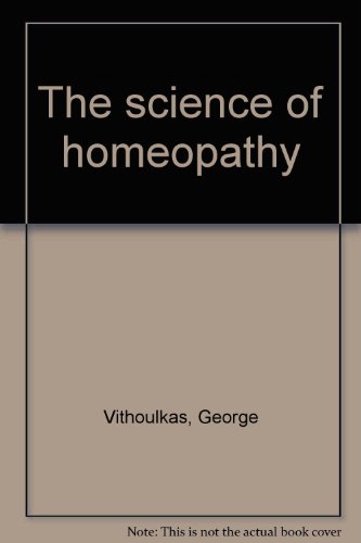 Stock image for The Science of Homeopathy for sale by Row By Row Bookshop