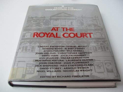 At The Royal Court; 25 Years of the English Stage Company