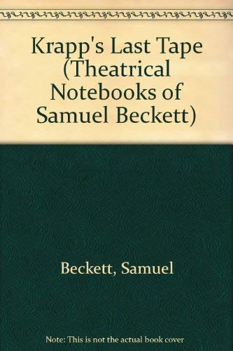 9780802110886: Krapp's Last Tape (THEATRICAL NOTEBOOKS OF SAMUEL BECKETT)