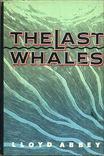 Beispielbild fr The Last Whales zum Verkauf von Better World Books