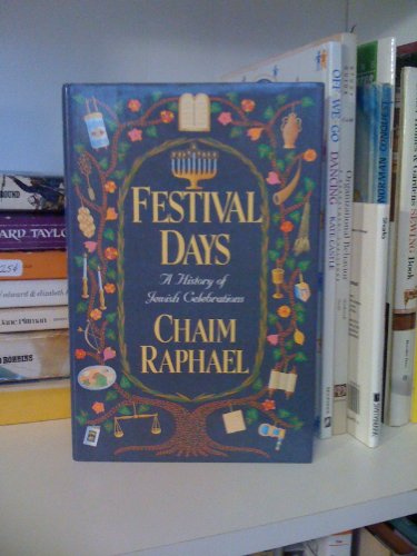 9780802111470: Festival Days: A History of Jewish Celebrations