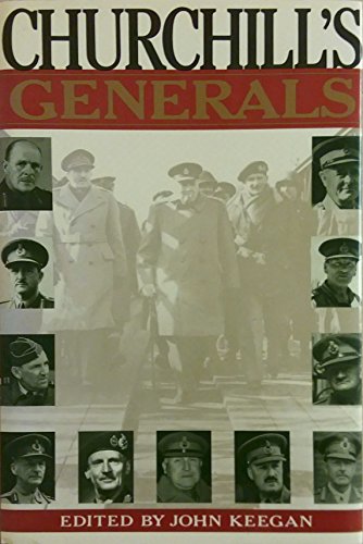 Beispielbild fr Churchill's Generals zum Verkauf von SecondSale