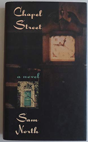 Stock image for Chapel Street (First Edition) for sale by Dan Pope Books