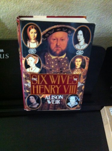 9780802114976: The Six Wives of Henry VIII