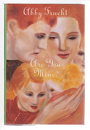 Stock image for Are You Mine? for sale by Bookmarc's