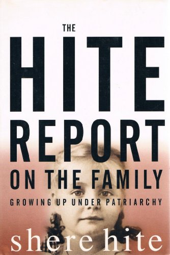 Beispielbild fr The Hite Report on the Family: Growing Up Under Patriarchy zum Verkauf von WorldofBooks
