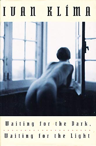 Stock image for Waiting for the Dark, Waiting for the Light (a first printing for sale by S.Carter