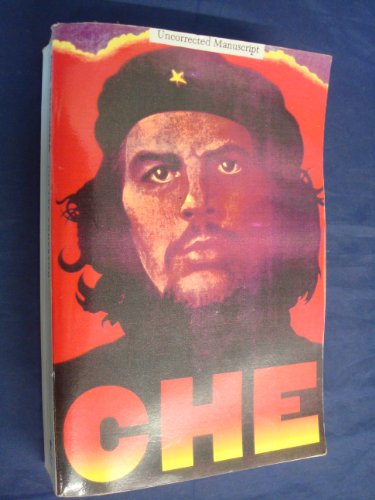 9780802116000: Che Guevara: A Revolutionary Life