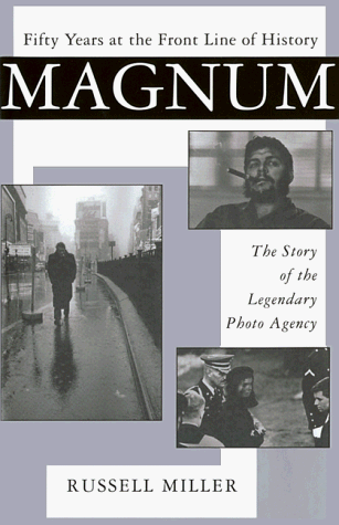 Imagen de archivo de Magnum: Fifty Years at the Front Line of History a la venta por Books of the Smoky Mountains