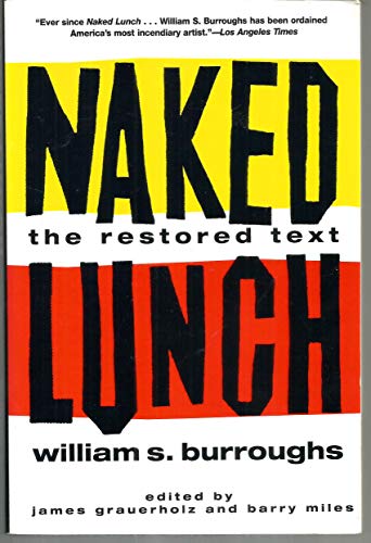 9780802116390: Naked Lunch: The Restored Text