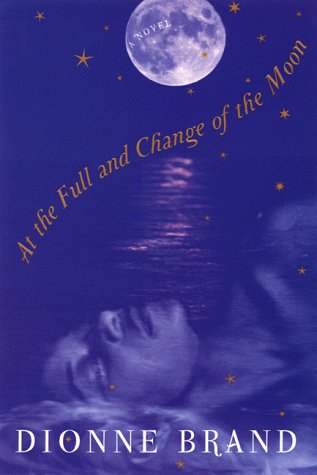 Imagen de archivo de At the Full and Change of the Moon: A Novel a la venta por BooksRun