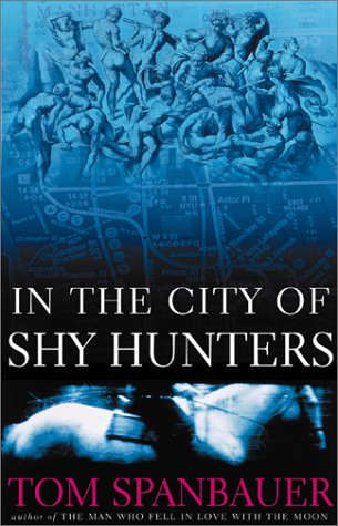 Beispielbild fr In the City of Shy Hunters : A Novel zum Verkauf von Better World Books