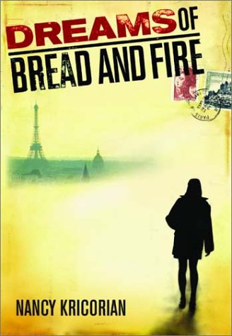 Beispielbild fr Dreams of Bread and Fire : A Novel zum Verkauf von Better World Books