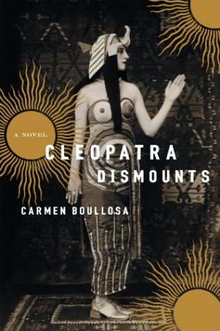 Beispielbild fr Cleopatra Dismounts : A Novel zum Verkauf von Better World Books