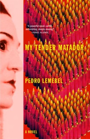 9780802117687: My Tender Matador