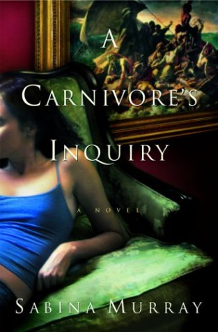 9780802117694: A Carnivore's Inquiry
