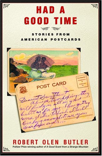9780802117779: Had a Good Time: Stories from American Postcards