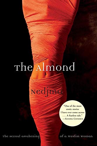 9780802118059: The Almond: The Sexual Awakening of a Muslim Woman