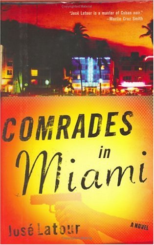 Imagen de archivo de Comrades in Miami a la venta por MURDER BY THE BOOK