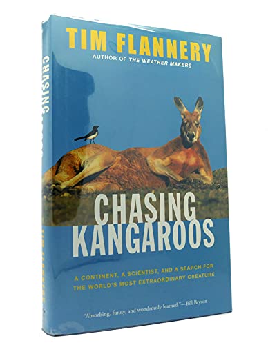 Beispielbild fr Chasing Kangaroos: A Continent, a Scientist, and a Search for the World's Most Extraordinary Creature zum Verkauf von BookHolders