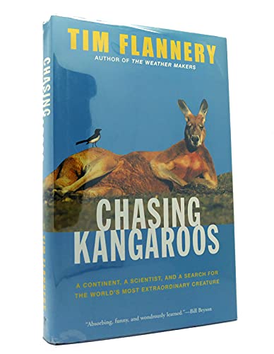 9780802118523: Chasing Kangaroos: A Continent, a Scientist, and a Search for the World's Most Extraordinary Creature