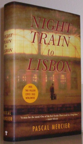 Stock image for Night Train to Lisbon: A Novel for sale by Goodwill of Colorado