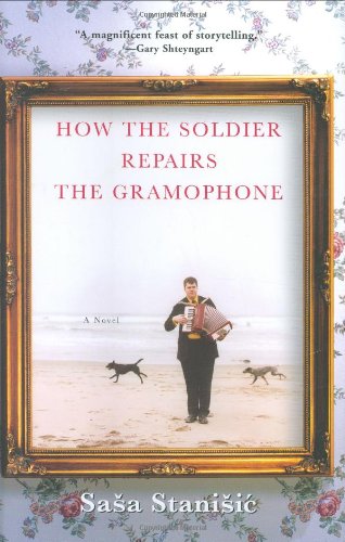 9780802118660: How the Soldier Repairs the Gramophone