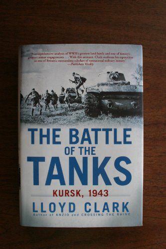 9780802119087: The Battle of the Tanks: Kursk, 1943