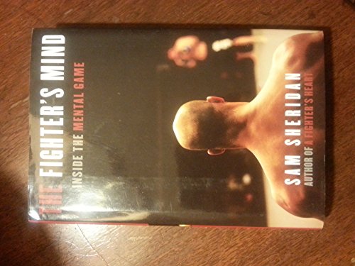 9780802119353: The Fighter's Mind: Inside the Mental Game