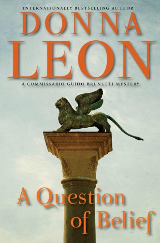 9780802119421: A Question of Belief (The Commissario Guido Brunetti Mysteries, 19)
