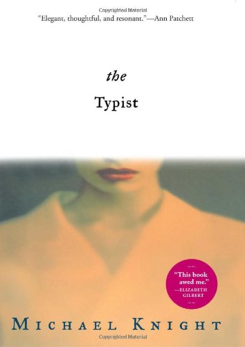 The Typist: A Novel