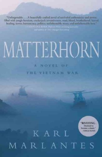 Beispielbild fr Matterhorn: A Novel of the Vietnam War [#731/1100, SIGNED LIMITED, in slipcase] zum Verkauf von Saucony Book Shop