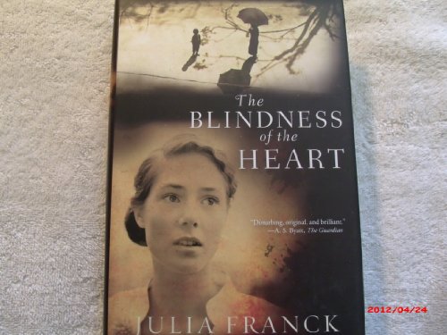 Stock image for Blindness of the Heart: A Novel for sale by SecondSale